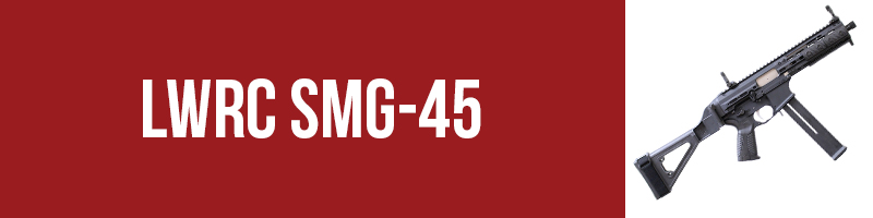LWRC SMG-45